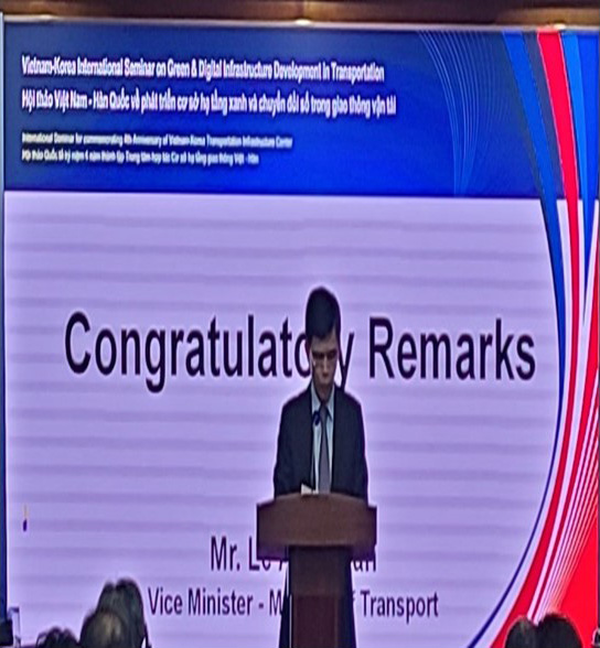 Congratulatory Remarks by Vice Minister of Transport Le Anh Tuan